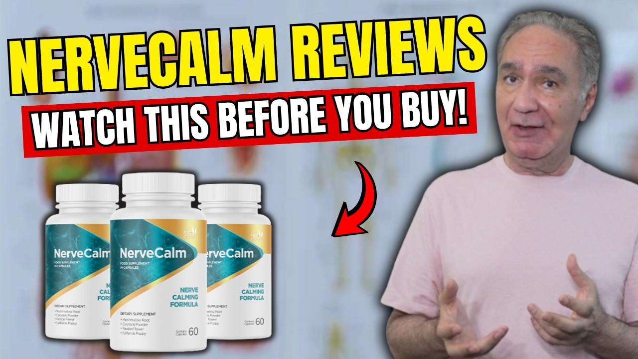 NerveCalm Reviews: Ingredients, Side Effects, Food Supplement & Complete Buyer Guide