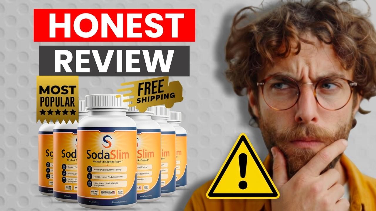 Soda Slim Pills Reviews: Before You Buy, Read This