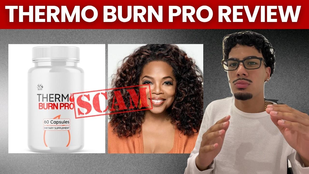 Thermo Burn Pro Capsules: How They Work, Ingredients & Customer Reviews