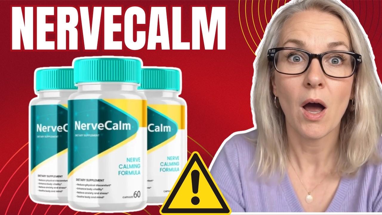 NerveCalm Reviews: Honest Consumer Feedback, Benefits & Side Effects