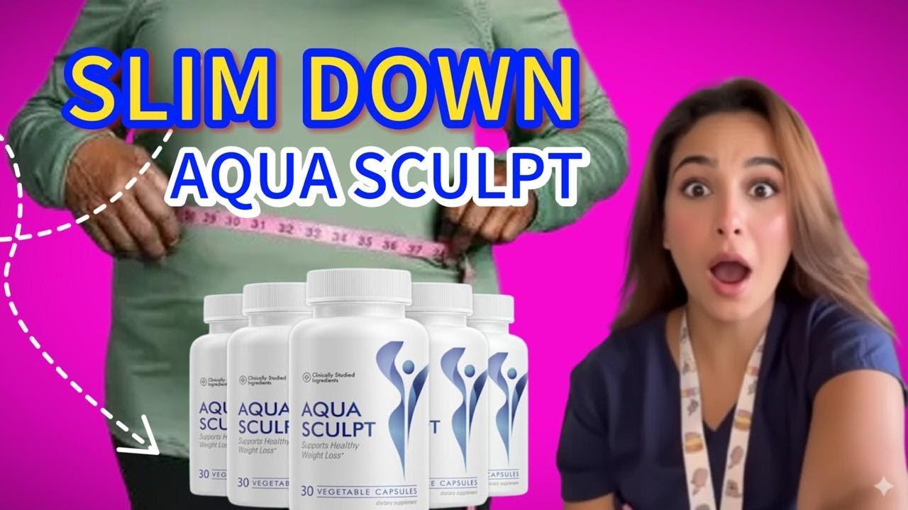 AquaSculpt Reviews: Real Customer Feedback, Ingredients, Side Effects & Before and After