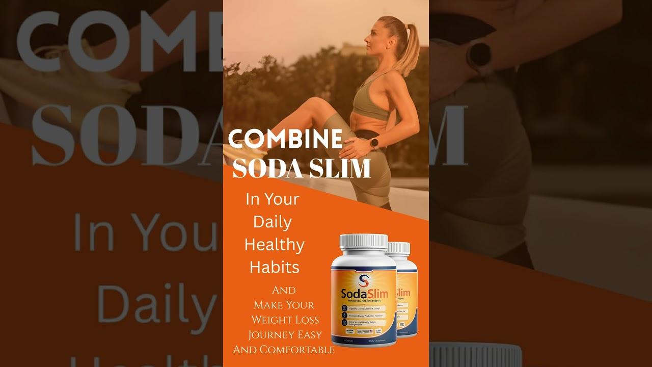 Soda Slim Capsules Reviews: Honest Consumer Feedback and Results