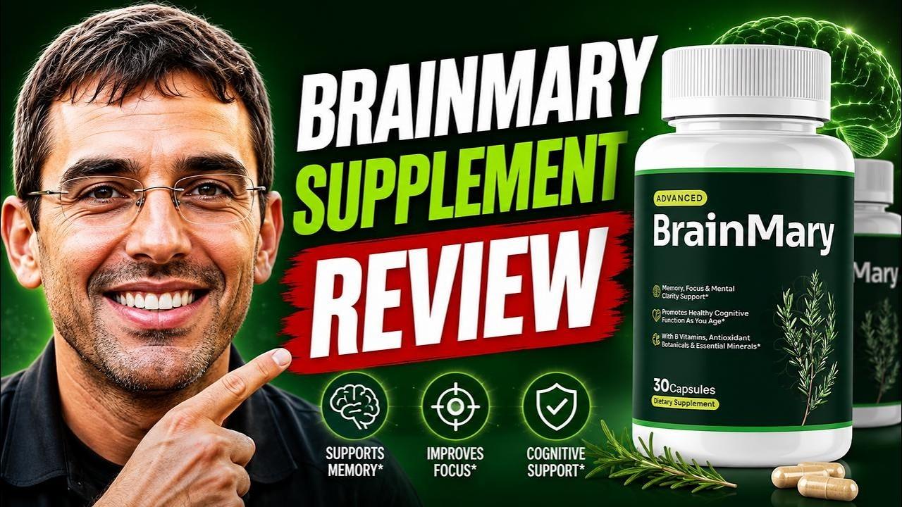BrainMary Reviews: Real Customer Experiences, Ingredients & Official Site Guide
