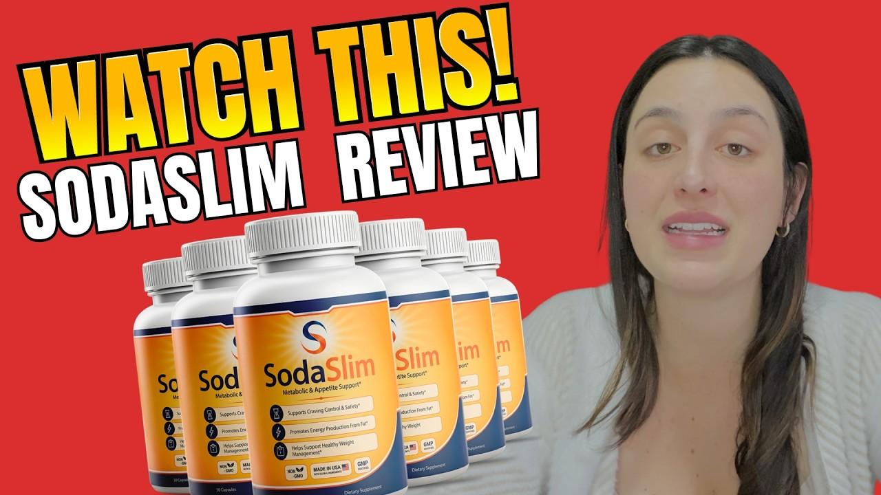 Soda Slim Pills: Reviews, Ingredients, Benefits & What Buyers Need to Know
