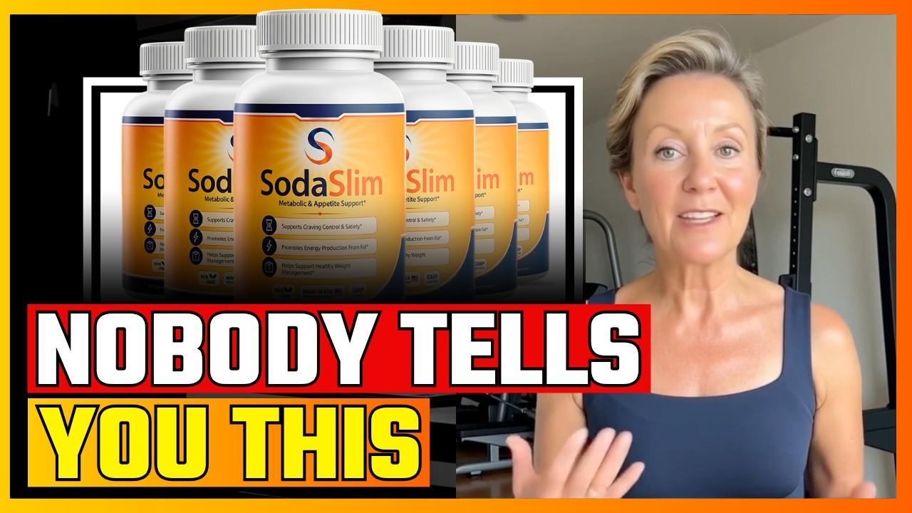 Soda Slim Pills Review: Customer Experiences, Ingredients & Results