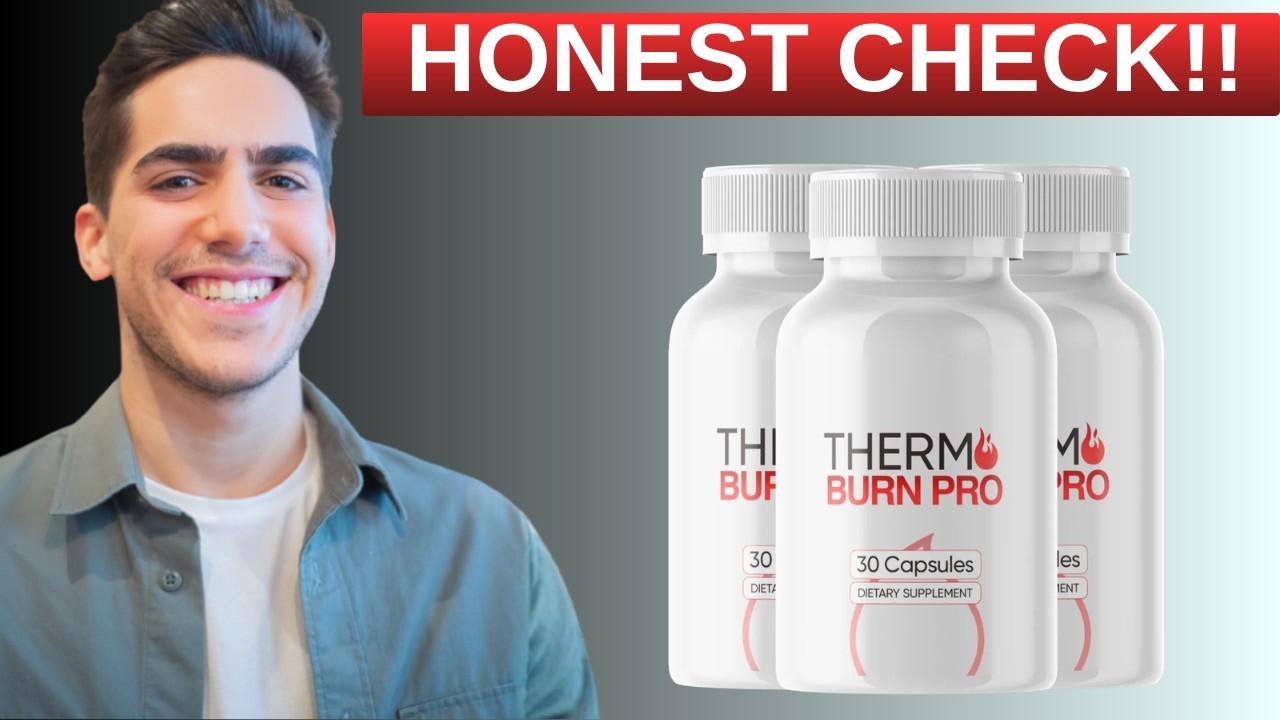 Thermo Burn Pro Ingredients Review: How the Formula Is Supposed to Work